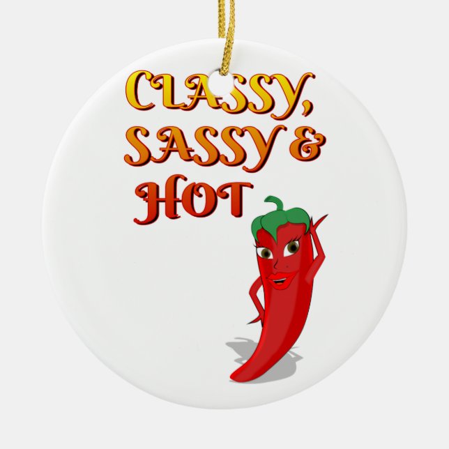 Classy Sassy And Hot Pepper Diva Ceramic Ornament (Front)