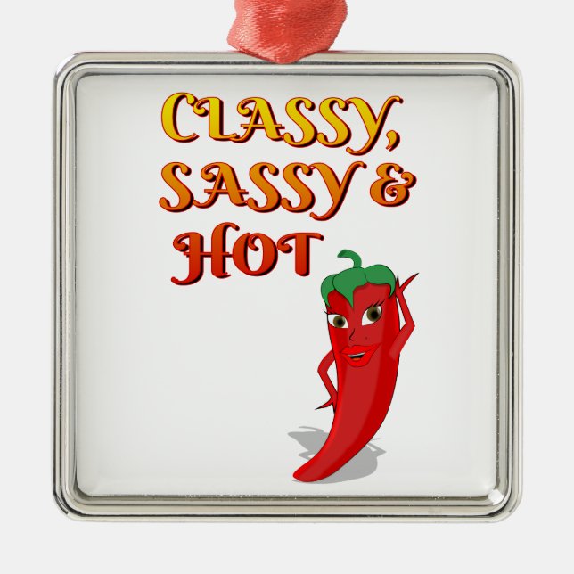 Classy Sassy And Hot Pepper Diva Metal Ornament (Front)