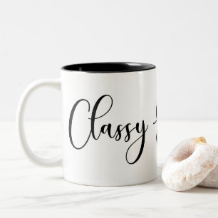 Classy & Sassy Mug