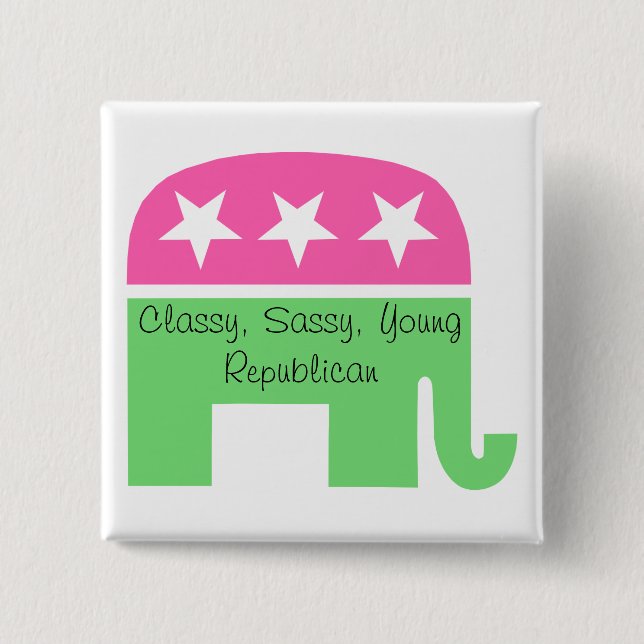 Classy, Sassy, Young Republican Button (Front)