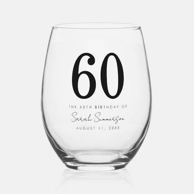 Classy Sixty Name Date 60th Birthday Party Stemless Wine Glass (Front)