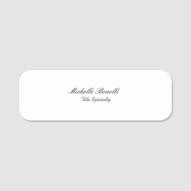 Classy Stylish Script Add Your Name Tag (Front)