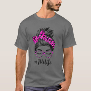 Classy Titi Life Messy Bun Pink Leopard Print Moth T-Shirt