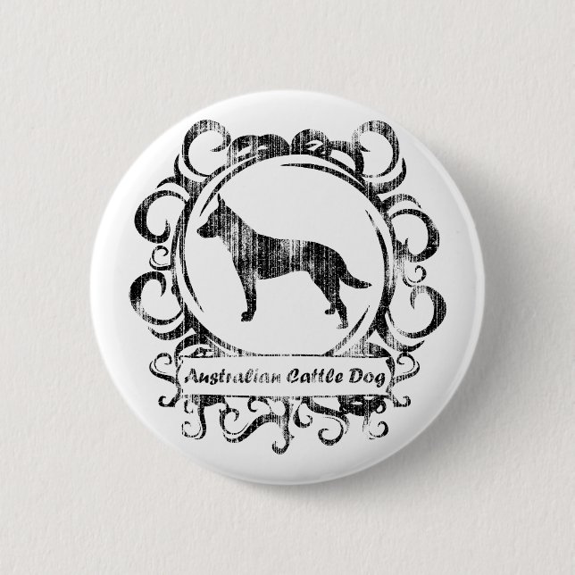 Classy Weathered Australian Cattle Dog 2 Inch Round Button (Front)