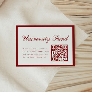 Classy Wine Red University Fund QR Code Graduation Enclosure Card