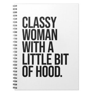 Classy woman quote notebook