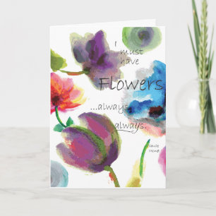 Claude Monet Quote ~ Floral Watercolor Card