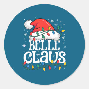 Claus Funny Xmas Christmas Grandma Holiday Style Classic Round Sticker