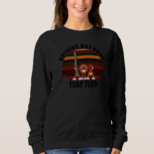 Clay Pigeon Clays Team Nothing But Dust TRAP Premi Sweatshirt