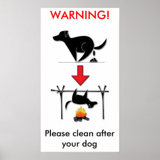 Clean after your dog! NO DOG POOP please! - POSTER
