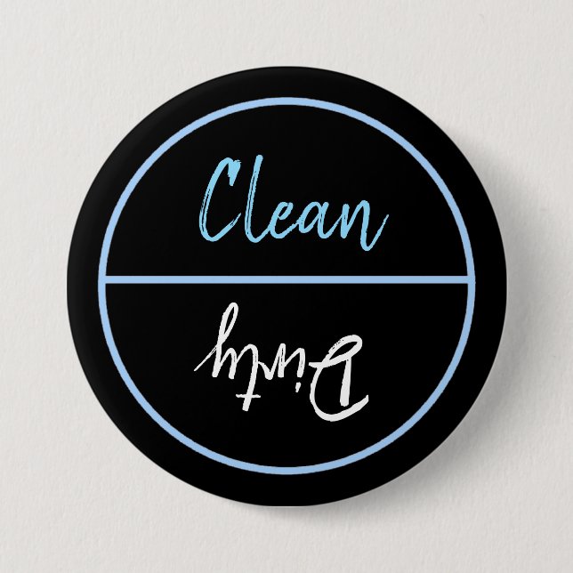 Clean and Dirty Dishwasher Dishes Notice 3 Inch Round Button (Front)