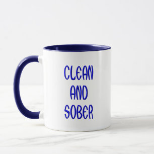 Clean and Sober Mug