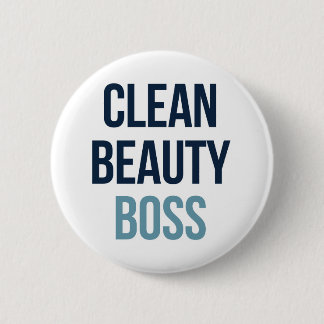 Clean Beauty Boss 2 Inch Round Button