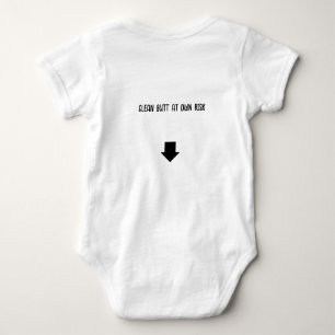 clean butt at own risk one piece  baby bodysuit