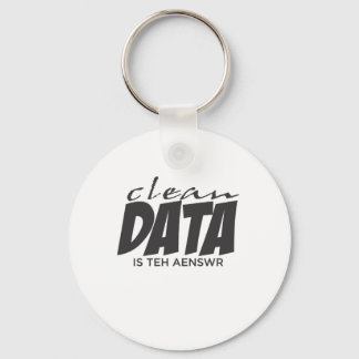 Clean Data is the Answer Keychain