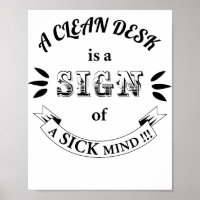Clean Desk Funny Quotes Poster