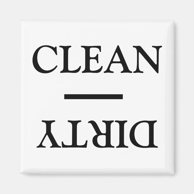 Clean Dirty black white Dishwasher Laundry sign Magnet (Front)