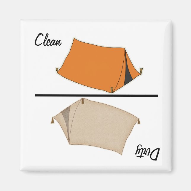 Clean / Dirty Camping Tent Magnet (Front)