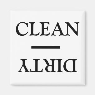 Clean Dirty Dishwasher black white Magnet
