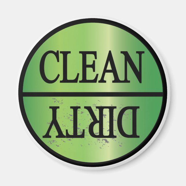 Clean Dirty green gradient Magnet (Front)