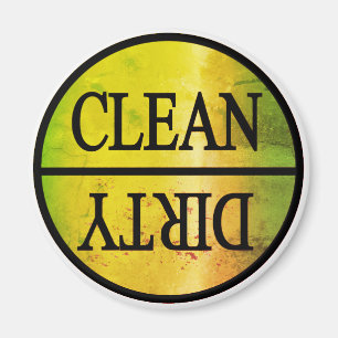 Clean Dirty yellow green Magnet