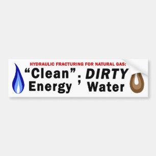 Clean Energy; Dirty Water Bumper Sticker (white)