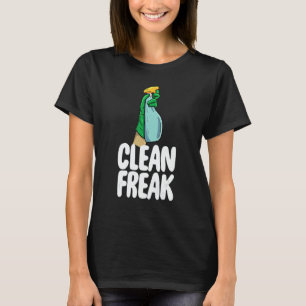 Clean Freak Cleaner  Women Cleaning Team  2 T-Shirt