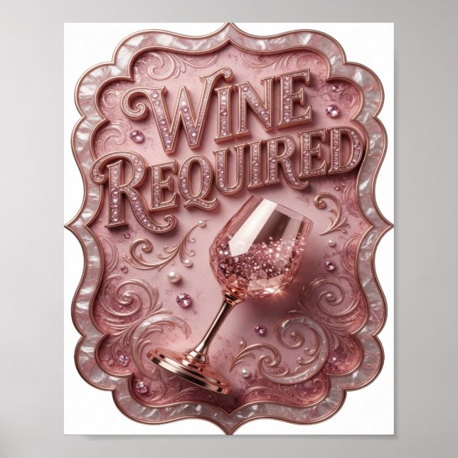 Clean Gold WINE REQUIRED Poster (Front)