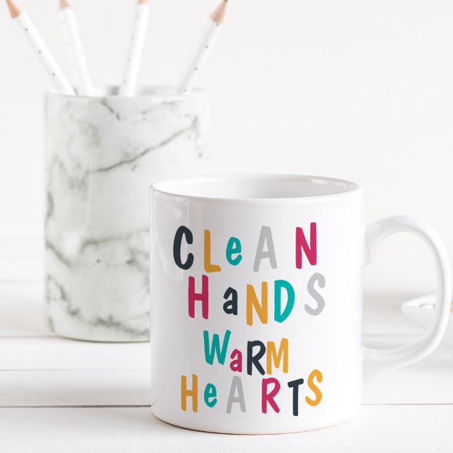Clean Hands Warm Hearts Colourful Personalized Coffee Mug (Teacher gift mug .. Clean hands warm heart .. in colorful kid's lettering)