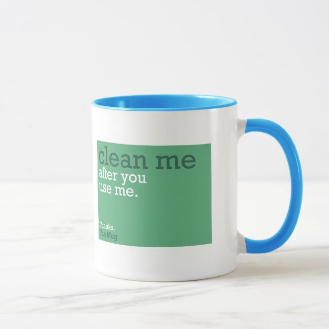 Clean me mug (Right)