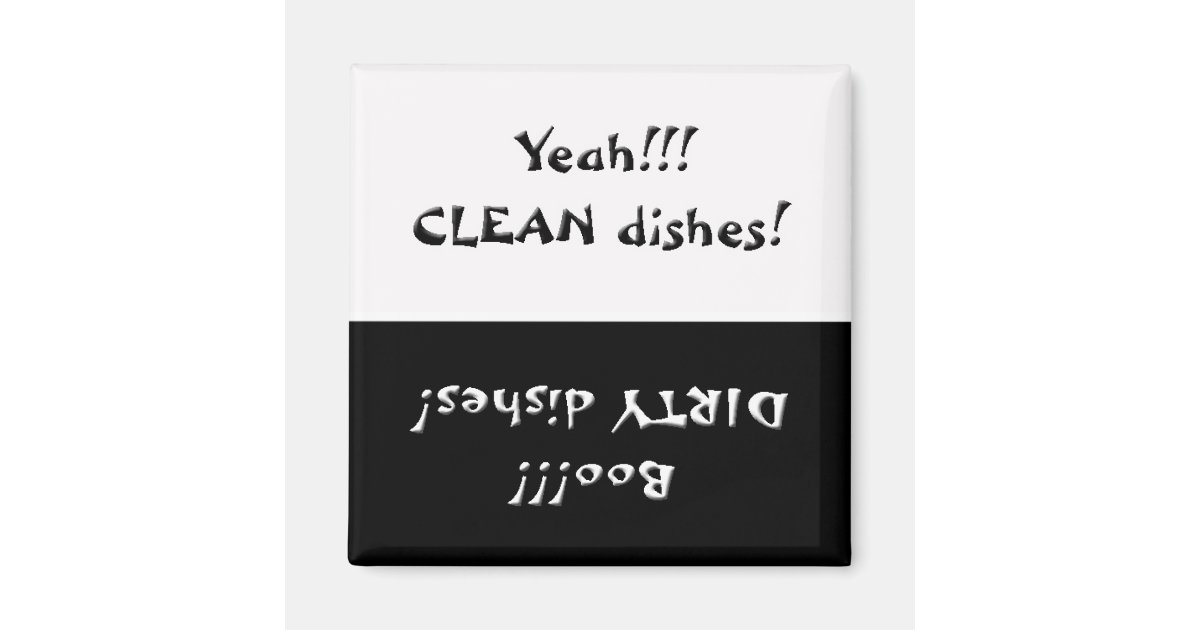 Clean Or Dirty Dishes Zazzle