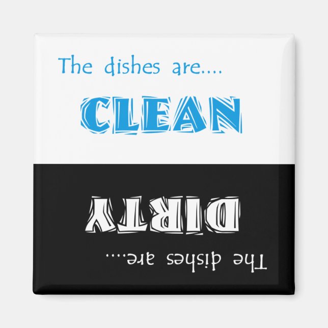 Clean or Dirty Dishwasher Magnet (Front)