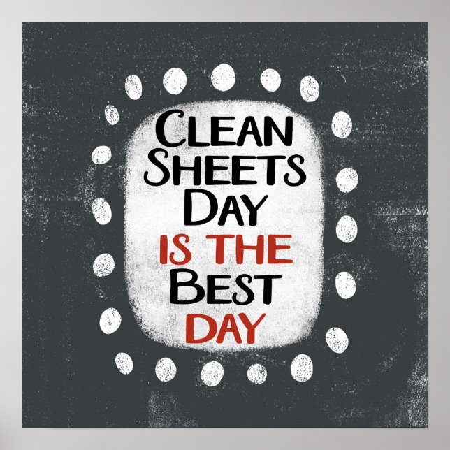 Clean Sheets Day Poster Wall Art (Front)