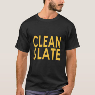Clean Slate Retro Sober Sobriety Designs Present T-Shirt