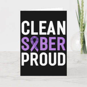 Clean Sober Proud End Addiction Overdose Awareness Card