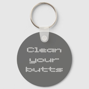 Clean your butts keychain