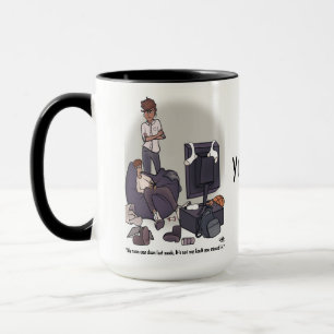 Clean Your Room Mug 15 oz