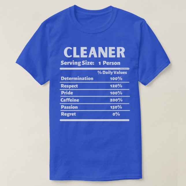 Cleaner Nutrition Novelty Cleaning Motivation Clea T-Shirt (Design Front)