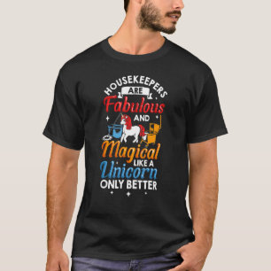 Cleaner Outfit Cleaning Unicorn Illustration Domes T-Shirt