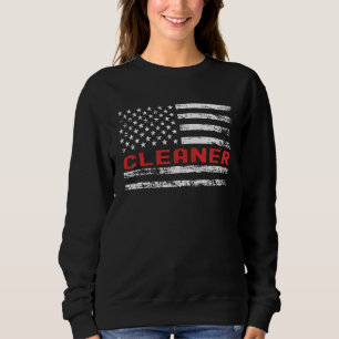 Cleaner USA Flag Profession Retro Job Title Sweatshirt