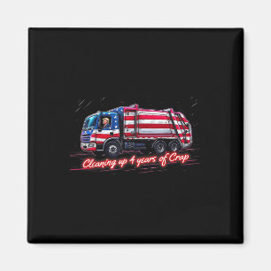 Cleaning Up 4 Year Of Crap Funny Trump Garbage Magnet