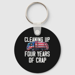 Cleaning Up Four Years Of Crap Funny Trump Garbyge Keychain