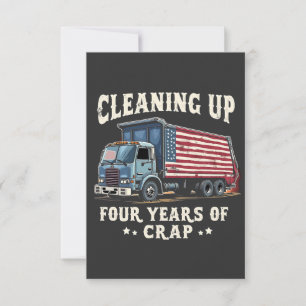 Cleaning up Your 4 years Trump Garbage Inaguration Thank You Card