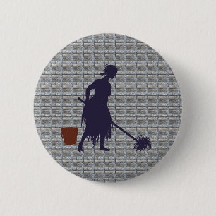 cleaning woman Cinderella charwoman Cinderella 2 Inch Round Button