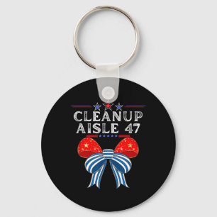 Cleanup Aisle 47 Anti-trump Political Satire Patri Keychain