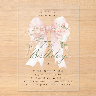 CLEAR ACRYLIC 75th Birthday Pink Bow Rose Floral I Invitations