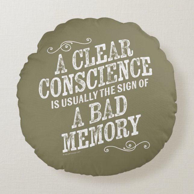 Clear Conscience Round Pillow (Front)