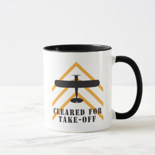 Cleared For Take Off Mug
