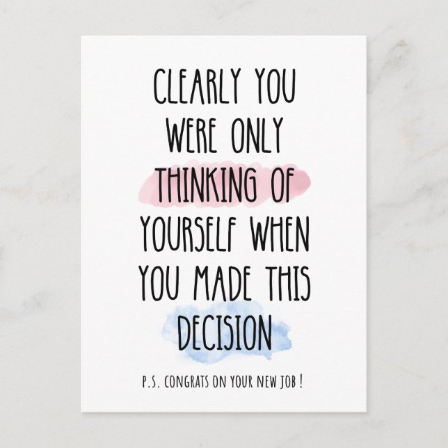 Clearly You Were Only Thinking Of Yourself  Holiday Postcard (Front)