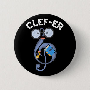 Clef-er Funny Music Pun Dark BG 2 Inch Round Button